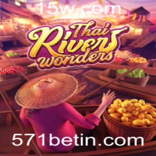 Explorando o Fascinante Mundo de ThaiRiverWonders com 571bet